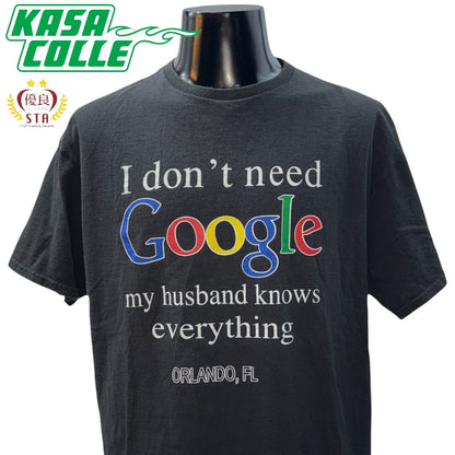 【I Don’t Need Google】アイドントニードグーグル Tシャツ
